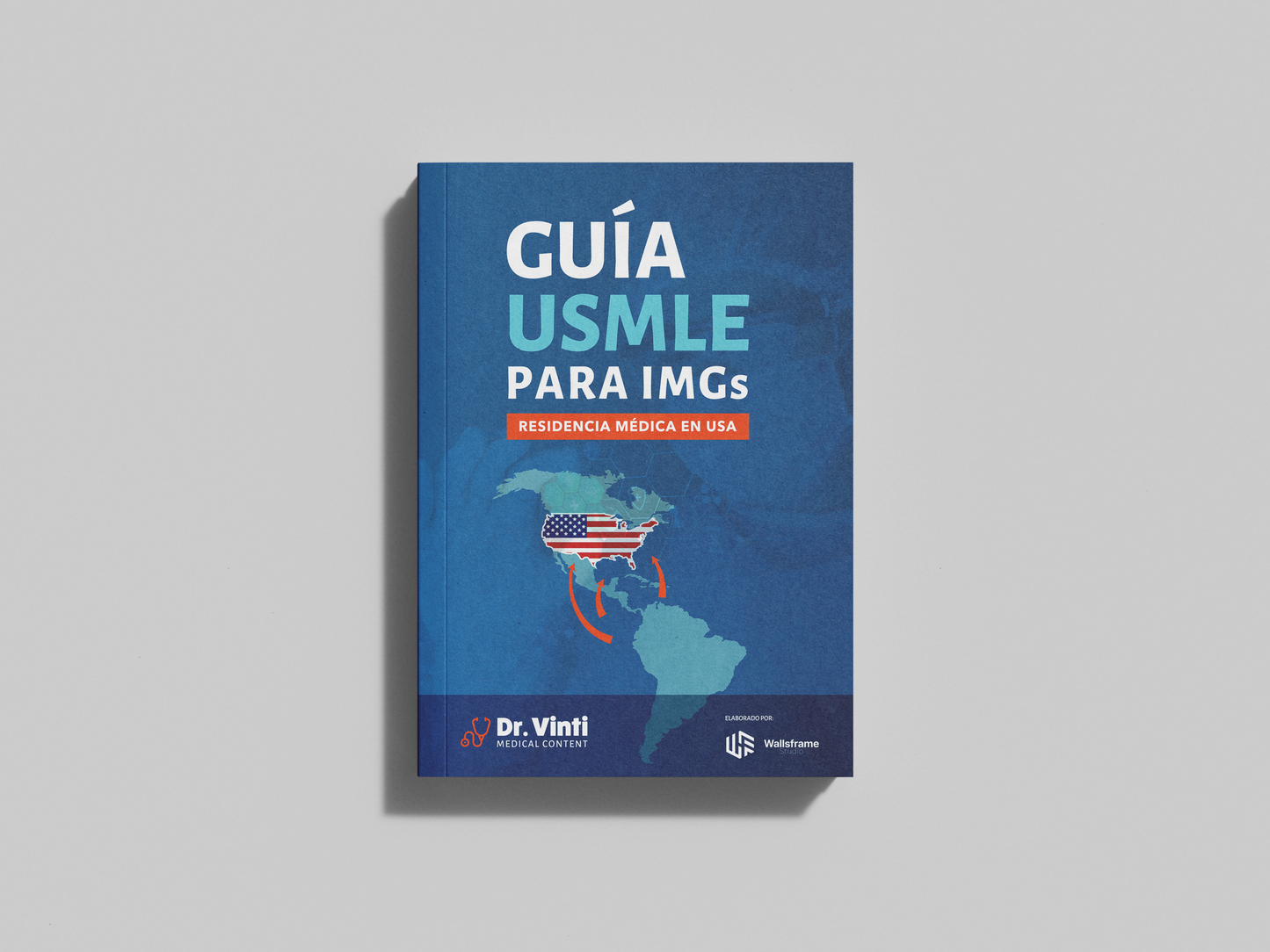 Guía USMLE para IMGs | Residencia médica en USA