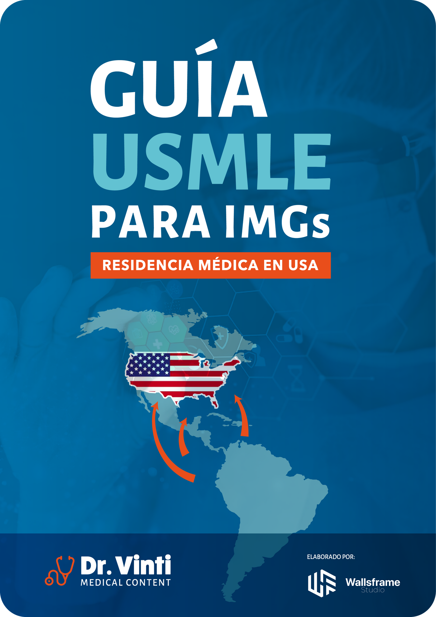 Guía USMLE para IMGs | Residencia médica en USA